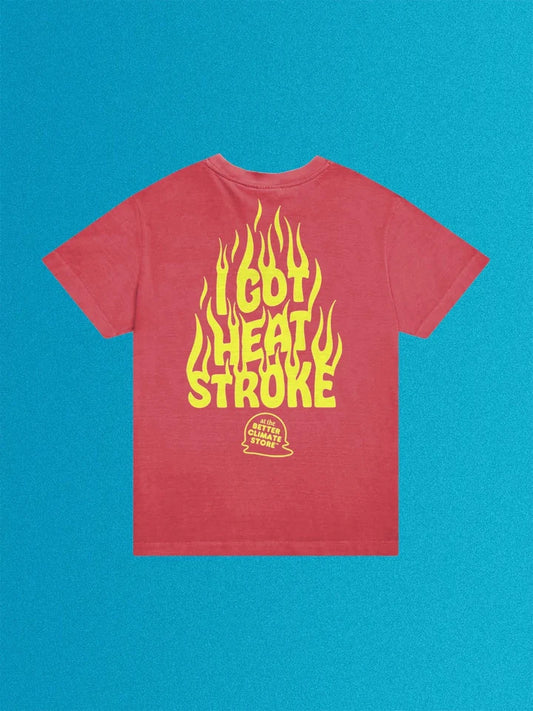 I Got Heat Stroke Unisex Tubular Trash Tee