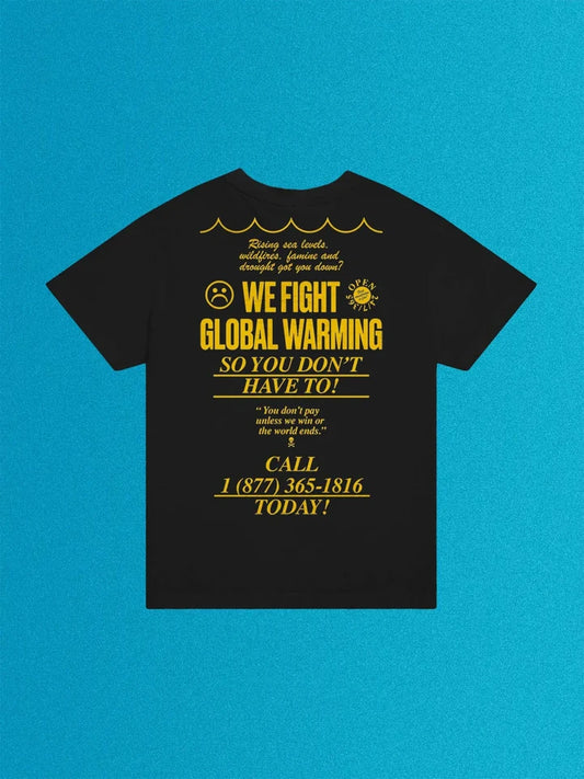 We Fight Global Warming Unisex Tubular Trash Tee