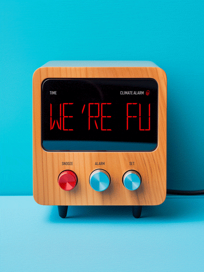 The Climate Alarm